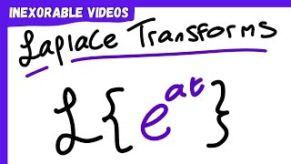 e^at | Laplace Transforms