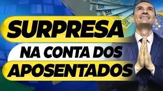 FINALMENTE SAIU: SURPRESA INESPERADA na CONTA dos APOSENTADOS! NÃO PERCA!!