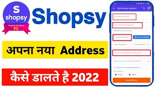 Shopsy App Me Address Kaise Dale | How to add address in shopsy app