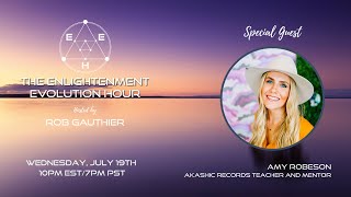 The Enlightenment Evolution Hour - Ep 176 - Amy Robeson