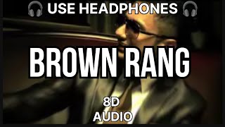 brown rang 8d ||yo yo honey singh ||Dubai ||India's no1song || #music  #trending1 #yo