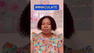 IMMACULATE #englishteacher #vocabulary #learnenglish #pronunciation #immaculate