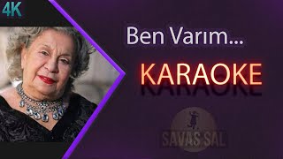 Ben Varım (КАРАОКЕ)