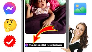 วิธีแก้ไขปัญหาไม่สามารถโหลดรูปภาพความละเอียดสูงบน Messenger 2024