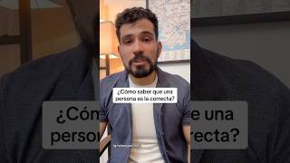 Cómo saber si una persona es la correcta