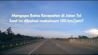 Inilah jawaban kenapa kecepatan di tol maksimum 100 km/jam? Diatas 120 km/jam bisa kena #tilang