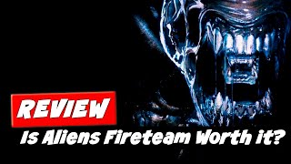 Aliens Fireteam Elite Review | The Good - The Bad - and The Great