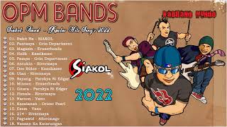 Siakol Bests Songs - Full Album - Tunog Kalye ,Batang Songs 90s 2022