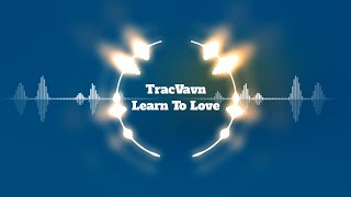 Музыка Learn To Love (Музыка без  авторских прав)