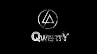 Linkin Park - QWERTY (Alternative version)