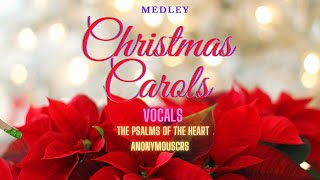 CHRISTMAS CAROLS MEDLEY (vocals)#christmas #masssongs #churchsongs