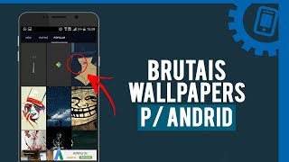 CONFIRA: O MELHOR APLICATIVO DE WALLPAPERS PARA ANDROID • Cristian Cardoso