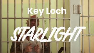 *NEW RELEASE* Key Loch Ft Gabe Rizza, Sahra & DL Down3r - Starlight #promo v4