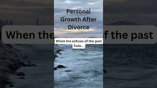 When the echoes of the past fade...  #divorce #shorts