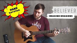 imagine dragons - believer HARD version (fingerstyle cover by guitarepic)