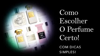 Como Escolher Seu Perfume?