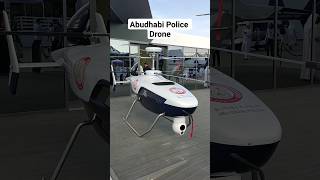 Abu Dhabi Police Drone #drone #snaaviationworld #aviation #ai #abudhabi #police #dubai #dubaiairshow