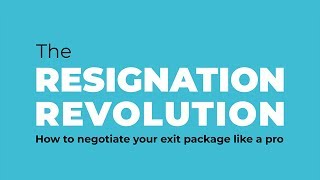 The Resignation Revolution