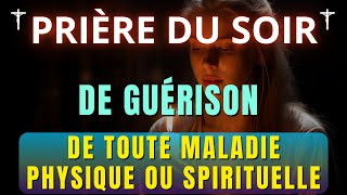 Guérison par la Prière : Une puissante prière pour guérir de toute maladie physique ou spirituelle