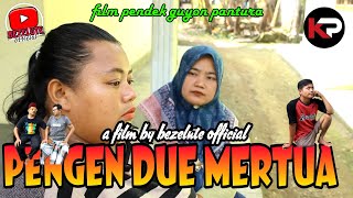 PENGEN DUE MERTUA || kampung Pantura || film pendek Indramayu