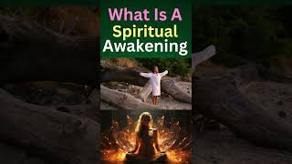 What Is A Spiritual Awakening? #innertransformation #spiritualawakening #shorts #reels #spirituality