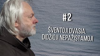 #2 Šventosios Dvasios vardai. Ruah