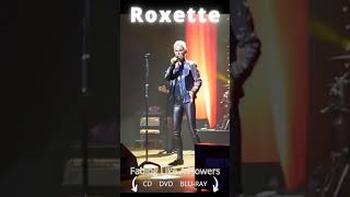 Roxette - Fading Like a Flower - São Paulo 2012