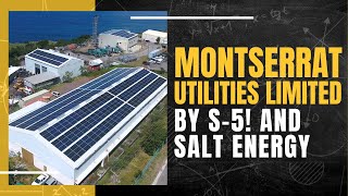 Montserrat Utilities Limited by S-5! and Salt Energy