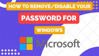 How to Remove Password from Windows 8, 10, 11| How to Disable Windows Login Password and Lock Screen