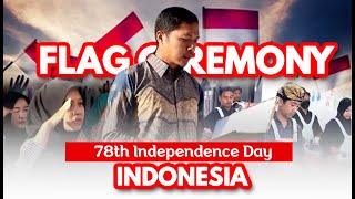 Flag Ceremony at SMK Anak Bangsa - Happy 78th Independence Day Indonesia