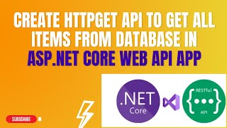 #85: Create HTTPGET API - To get list of data from Database using Entity Framework Core