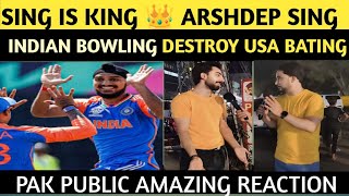 SING IS KING 👑|| ARSHDEEP SING DESTROY USA BEATING CLAIM 4 ||WIKETS WITH 9|| RUNS pakpublic reaction