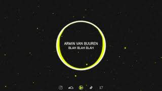 Armin Van Buuren - Blah Blah Blah [Bassboost]