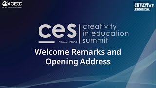 Creativity in Education Summit 2023: Opening Address