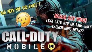 Call of Duty Mobile Release Date Update | Bad News For COD Fans😢