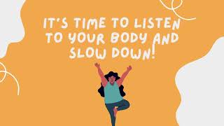 6 Signs Your Body Is Telling You to Slow Down