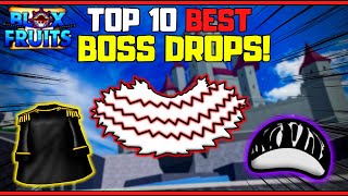 Top 10 BEST Boss Drops You CANNOT Miss! | Blox Fruits | Roblox |