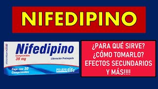 🔴 NIFEDIPINO | PARA QUÉ SIRVE, EFECTOS SECUNDARIOS, MECANISMO DE ACCIÓN Y CONTRAINDICACIONES