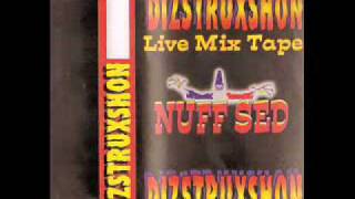 Dizstruxshon 11th April 1997 Dj Noya & Mark EG