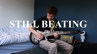 Still Beating - Mac DeMarco (Guitar cover)