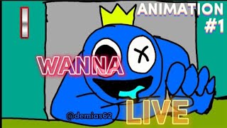 RAIMBOW FRIENDS  ANIMATION #1| I wanna Live |