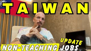 Jobs in Taiwan & Taipei for foreigners 🇹🇼 Taiwan job update Ep.2