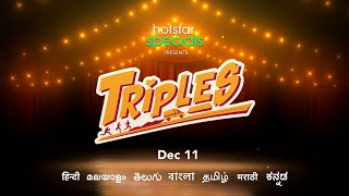 Hotstar Specials presents Triples