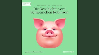 Kapitel 5: Die Geschichte vom Schweinchen Robinson - Track 1