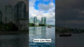 David Lam Park in Yaletown From Across The Waters of False Creek | Vancouver, BC #shorts