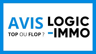 LOGIC IMMO : Test & Avis en 2024 (Le Meilleure Site d'Annonces Immobilières en France ?)