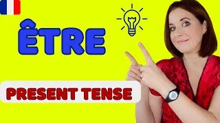 ÊTRE in PRESENT TENSE _ How to conjugate ÊTRE (to be) in FRENCH present tense