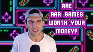 Are AAA Games Worth Your Money?