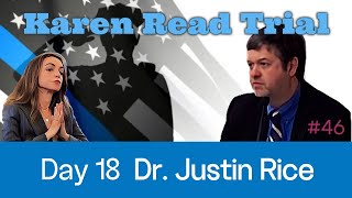 👩🏻‍⚖️Dr. Justin Rice Witness 46🔥Day 18 Karen Read Trial | #BareJustice EDITED FOR QUICK VIEWING👀