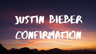 JUSTIN BIEBER CONFIRMATION REVERB WITH LYRICS. lyrics found